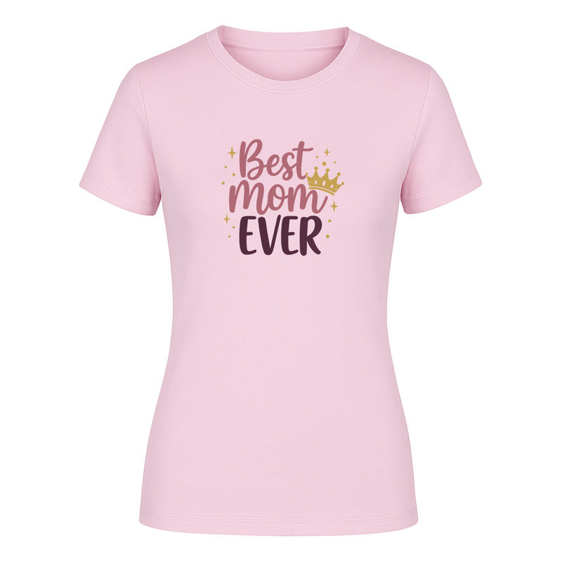 Playera "Best Mom Ever" - Dama