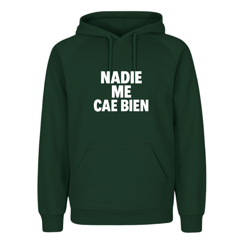 Sudadera Nadie Me Cae Bien Unisex Frase Sarcástica Divertida