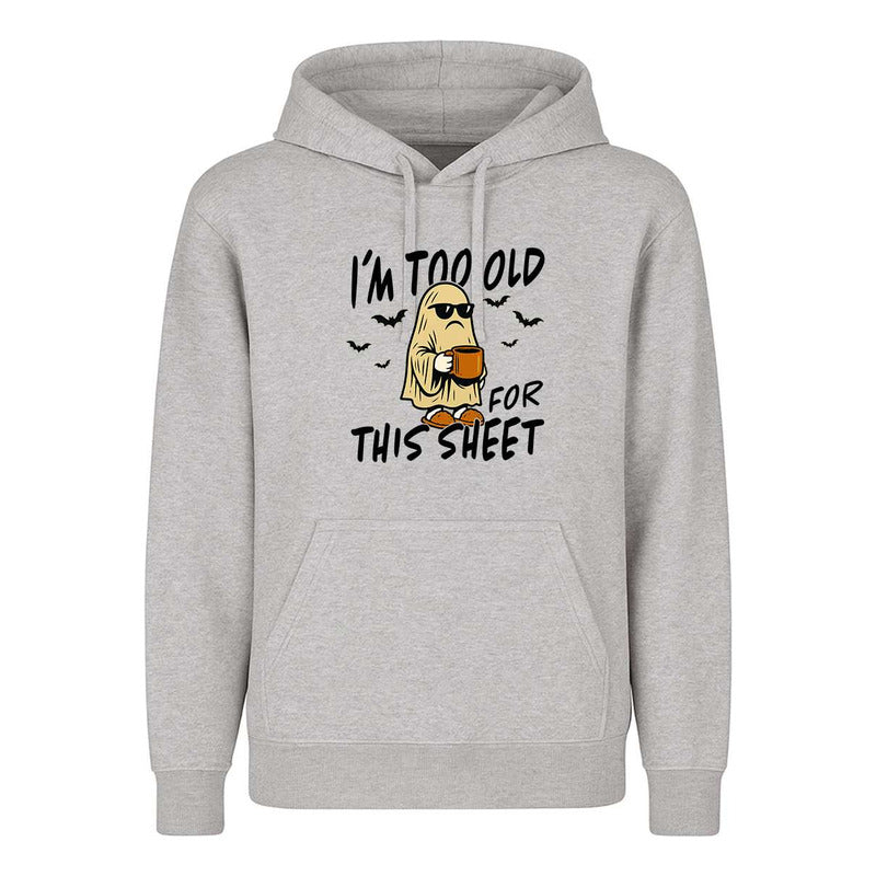 Sudadera I'm Too Old For This Sheet Halloween Infantil