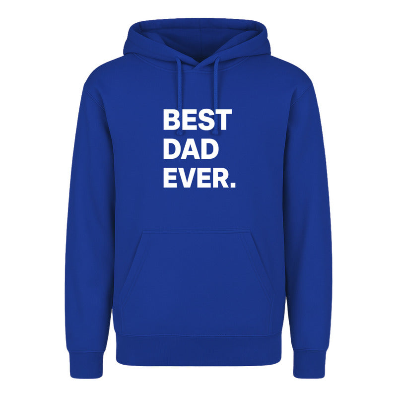 Sudadera Best Dad Ever Frase Regalo Día Del Padre Unisex