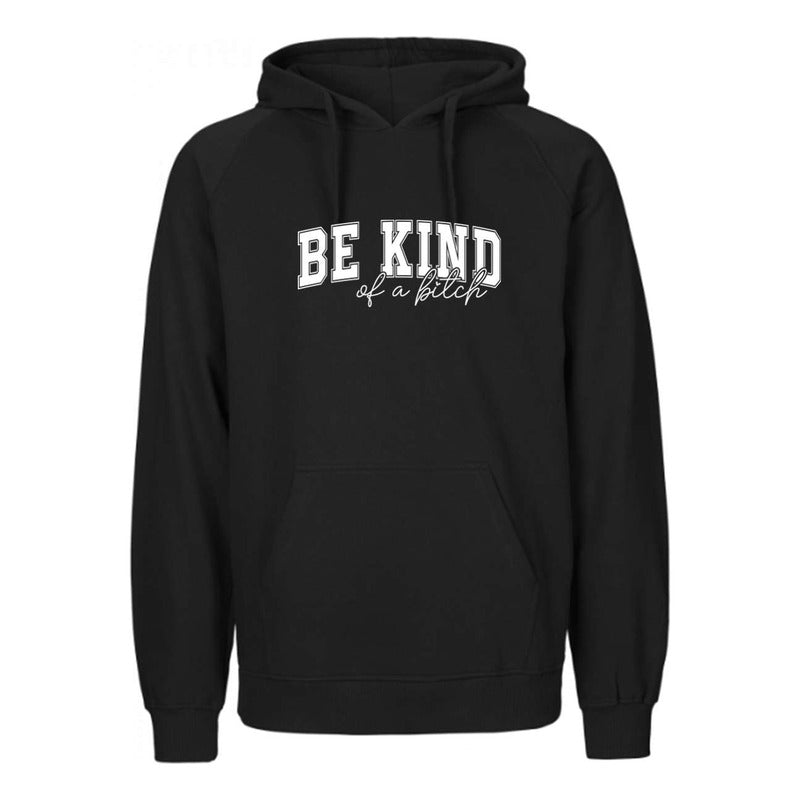 Sudadera Be Kind Unisex Con Frase Irónica Divertida