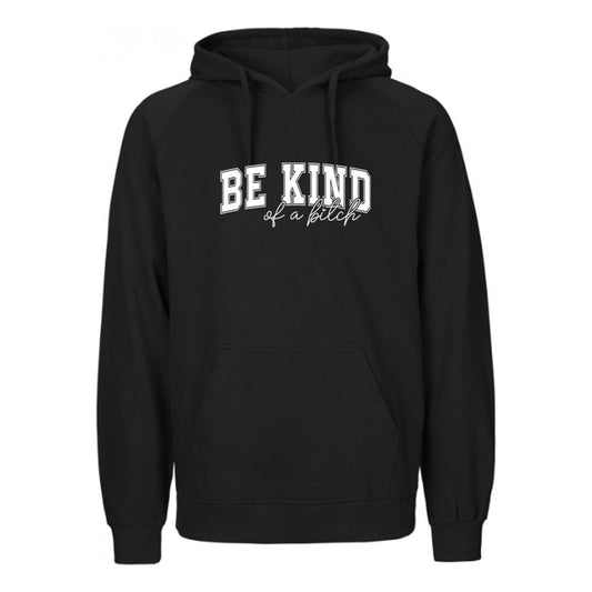 Sudadera Be Kind Unisex Con Frase Irónica Divertida