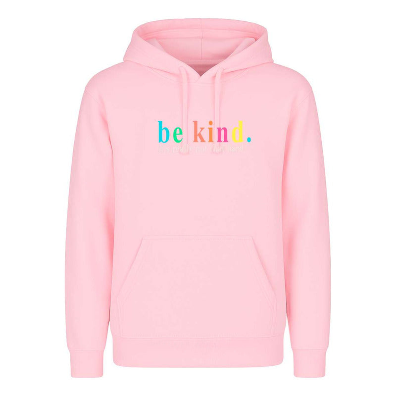 Sudadera Be Kind Frase Motivacional Amabilidad Unisex