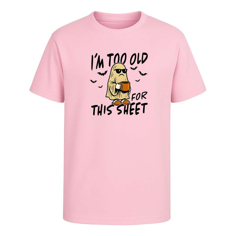 Playera Im Too Old For This Sheet Halloween Divertida Unisex