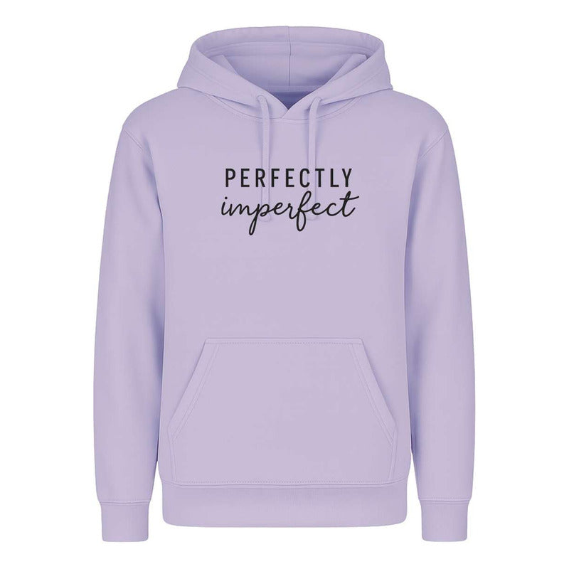 Sudadera Perfectly Imperfect Positiva Autoestima Unisex