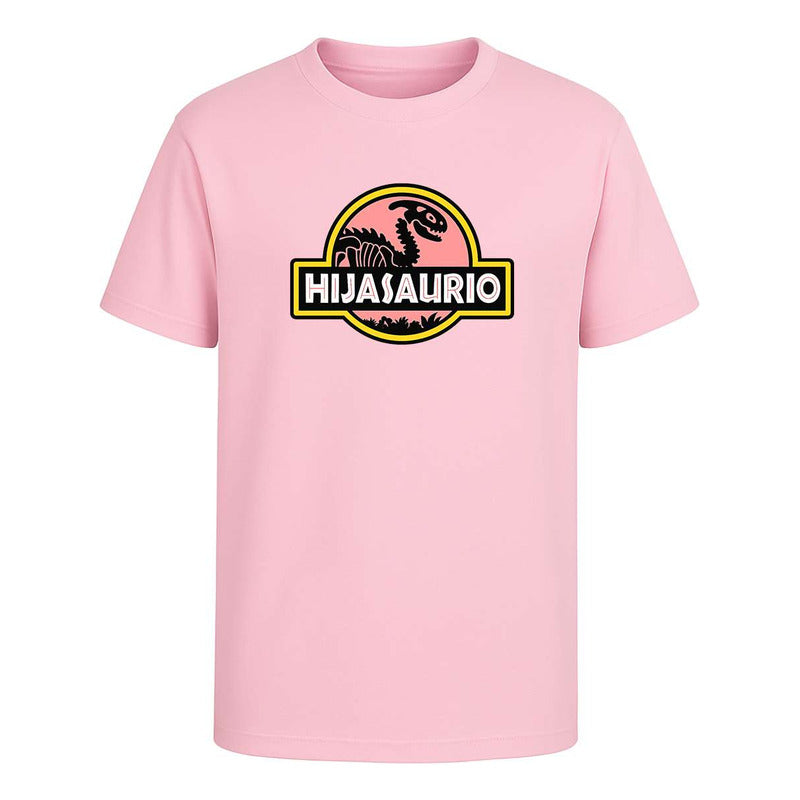 Playera Hijasaurio Dinosaurios Regalo Divertido Unisex