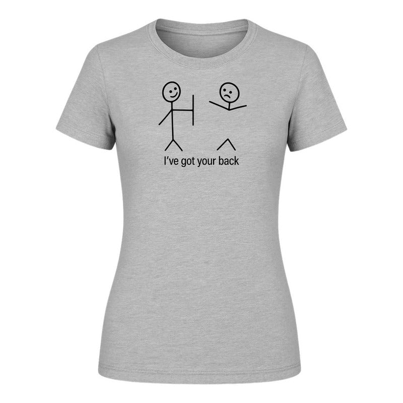 Playera "I've Got Your Back" Frase Broma - Dama