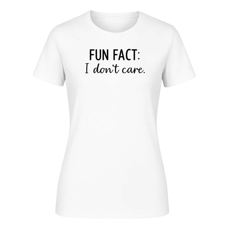Playera "Fun Fact I Don't Care" - Dama
