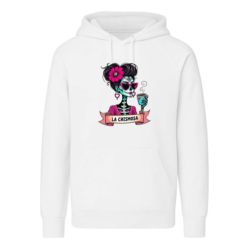 Sudadera La Chismosa Catrina Mexicana Humor Mexa