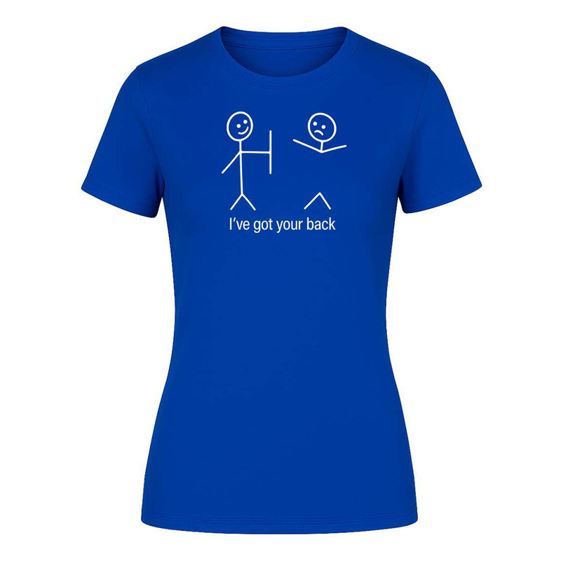 Playera "I've Got Your Back" Frase Broma - Dama