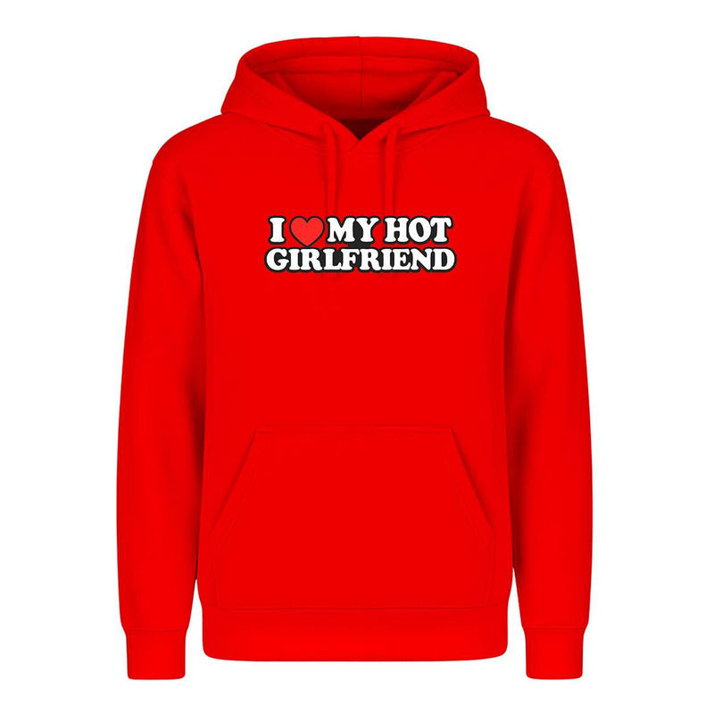 Sudadera I Love My Hot Girlfriend Pareja Regalo Amor Unisex
