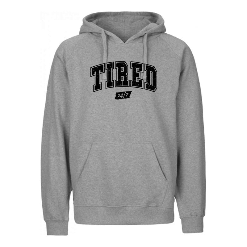 Sudadera Tired 24/7 Frase Cansado Siempre Unisex Casual