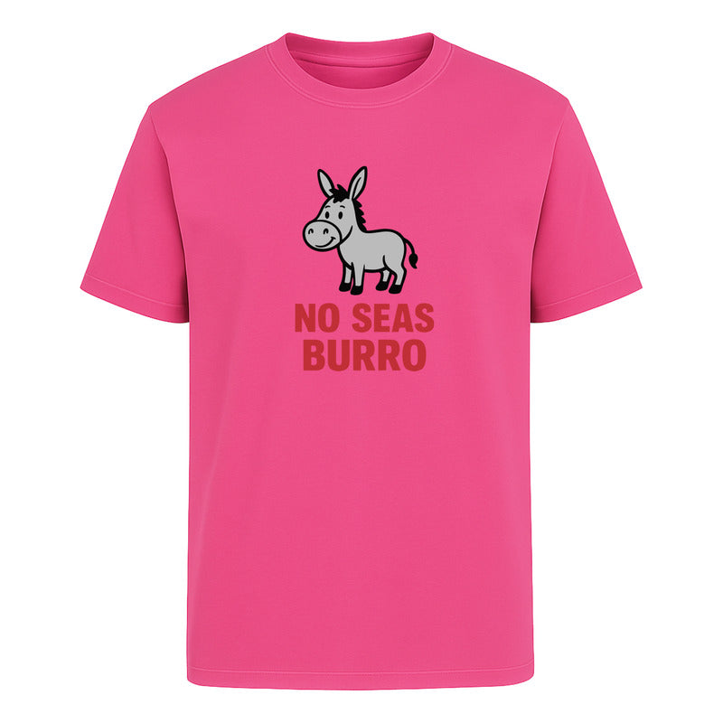 Playera "No Seas Burro" Frase Divertida - Hombre