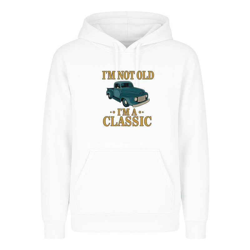 Sudadera Im Not Old Im Classic Pickup Regalo Infantil