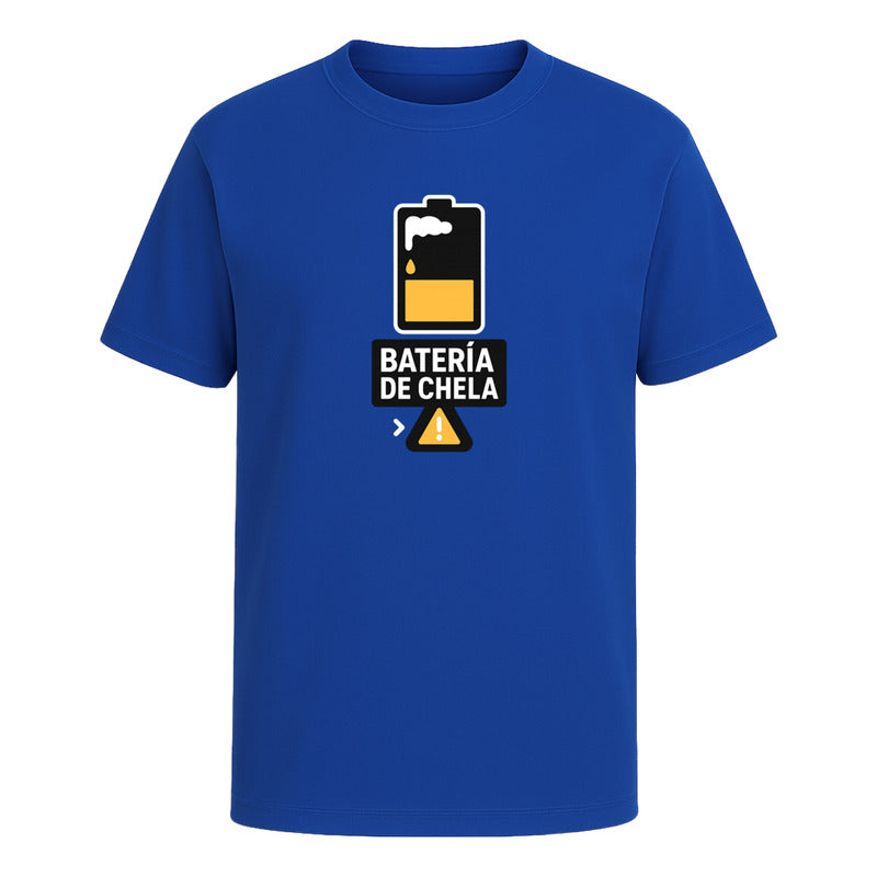 Playera "Batería de Chela" Humor - Hombre