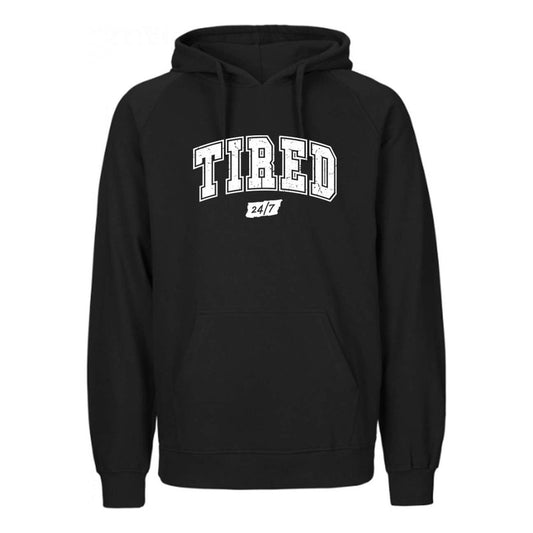Sudadera Tired 24/7 Frase Cansado Siempre Unisex Casual