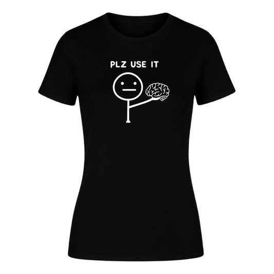 Playera "Plz Use It" Frase Sarcasmo - Dama