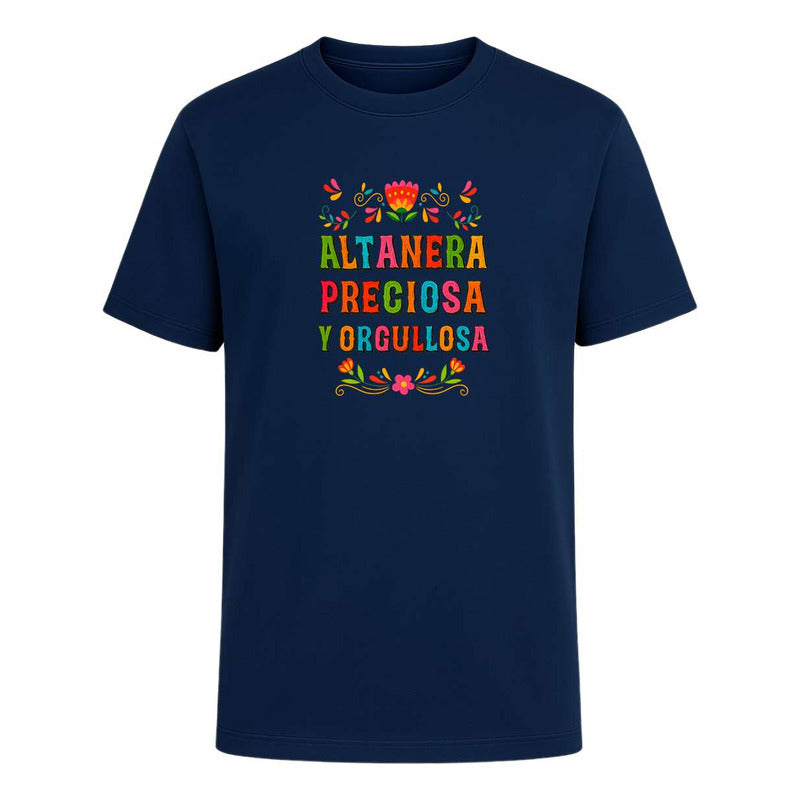 Playera "Altanera, Preciosa y Orgullosa" Frase Mexa - Infantil