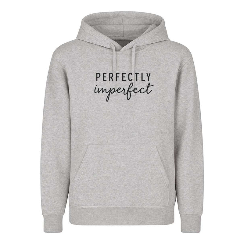 Sudadera Perfectly Imperfect Positiva Autoestima Unisex