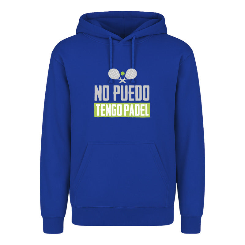 Sudadera "No Puedo Tengo Pádel"