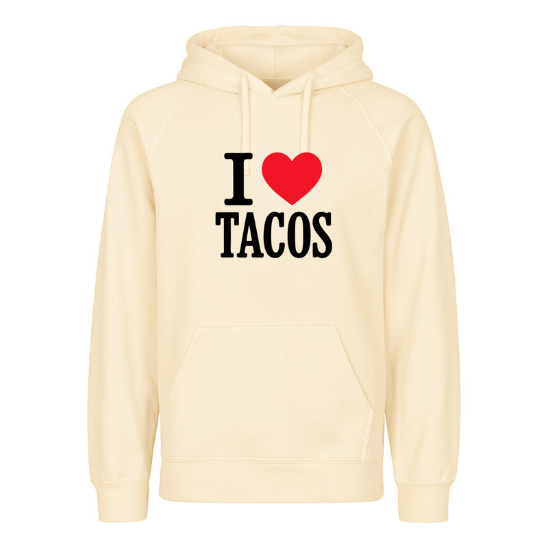 Sudadera I Love Tacos Unisex Food Lover México Casual
