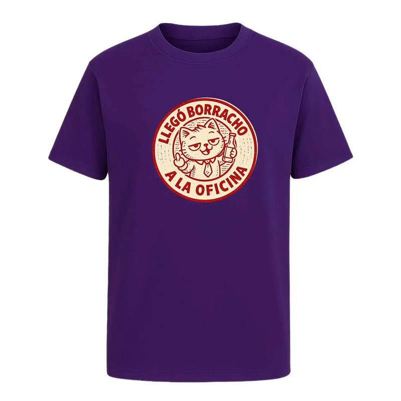 Playera Llegó Borracho A La Oficina Frase Broma Meme Unisex