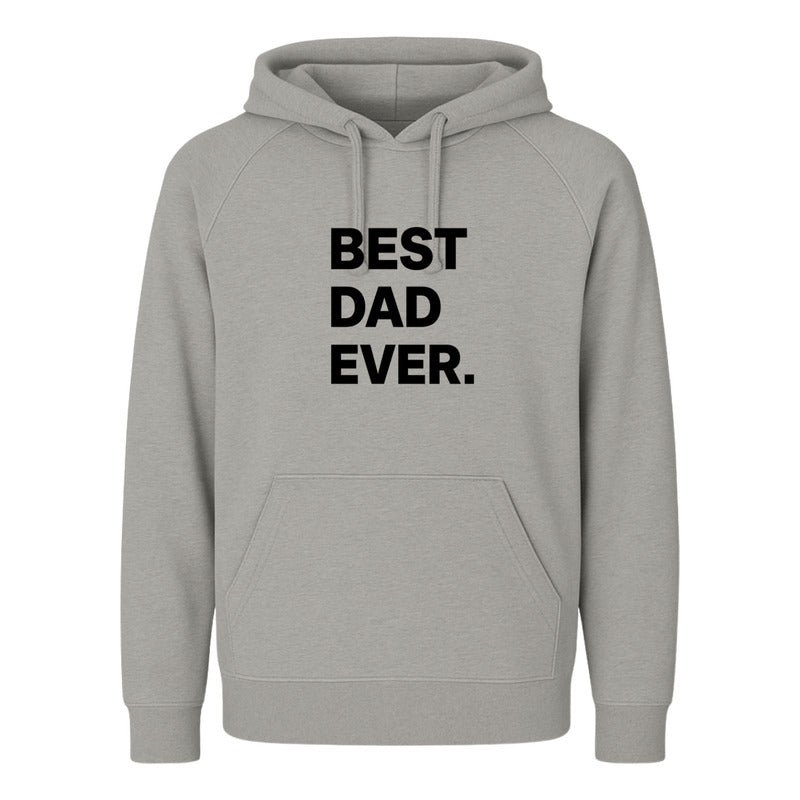Sudadera Best Dad Ever Frase Regalo Día Del Padre Unisex