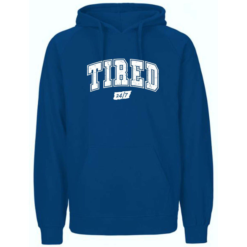 Sudadera Tired 24/7 Frase Cansado Siempre Unisex Casual